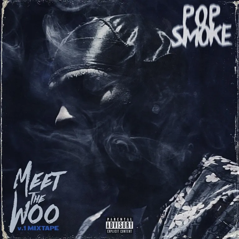 Meet The Woo by Pop Smoke