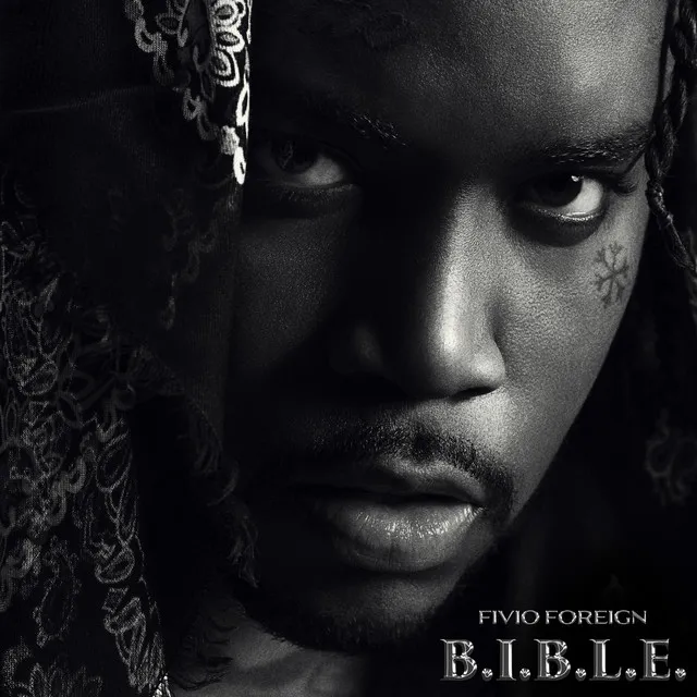 B.I.B.L.E. by Fivio Foreign
